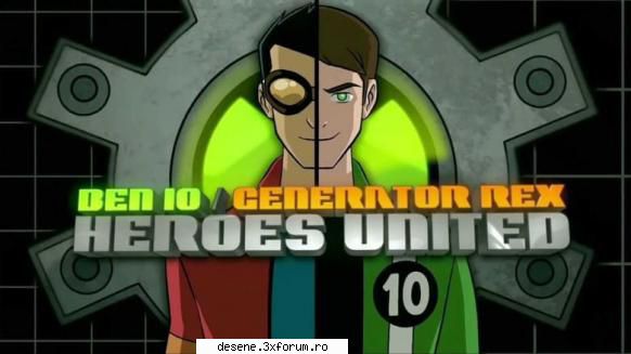 ben generator rex heroes united (2011) dublat romana ben generator rex heroes united dublat tennyson