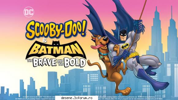 Scooby-Doo! & Batman - Curajosi si indrazneti 1080p Dublat in Romana - Scooby-Doo! & Batman - Cartoon Network